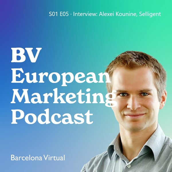 AI & Marketing: Selligent's Alexei Kounine · Alexa European Marketing Flash Briefing · S01 E05