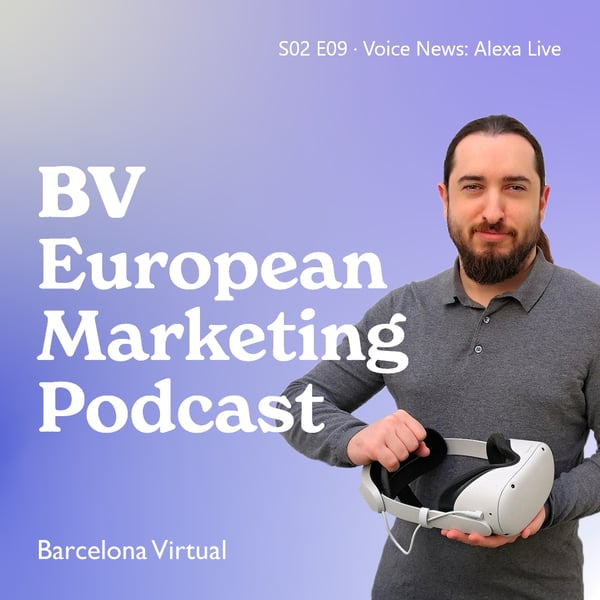 lAB | Alexa European Marketing Flash Briefing · S02 E09
