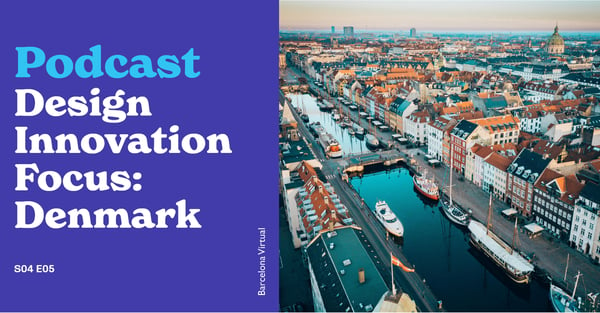 DESIGN INNOVATION | Focus: Denmark · BV European Marketing Podcast · S04 E05
